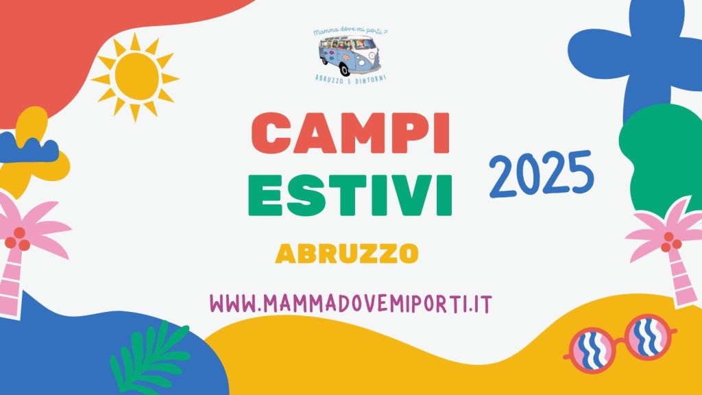 Campi estivi 2025 in Abruzzo