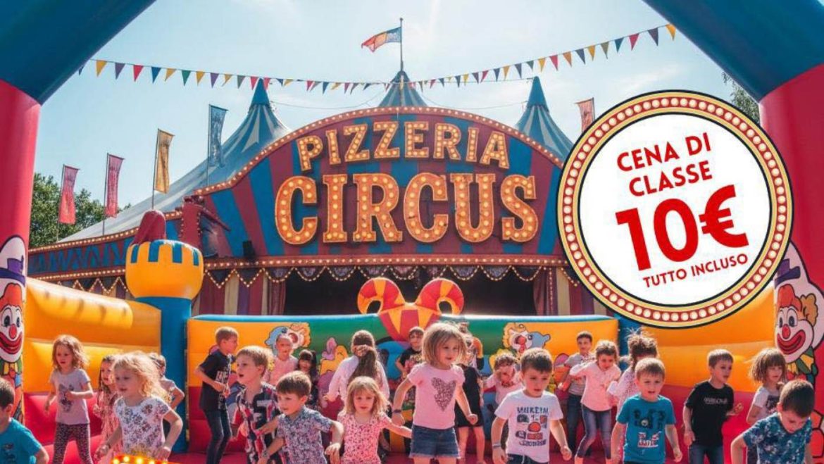 Cene di classe e fine corsi a Guardia Vomano da Pizzeria Circus