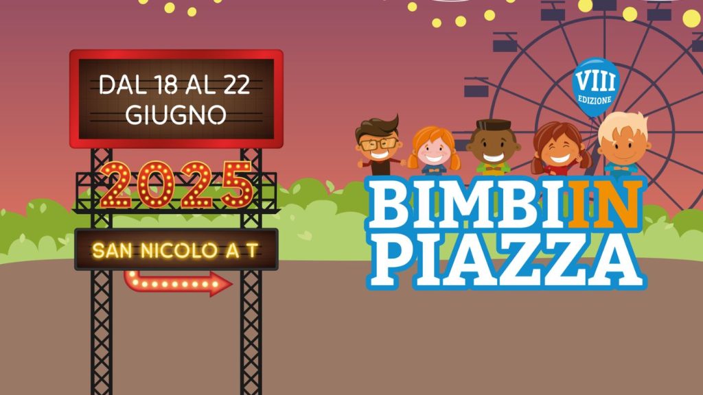 Bimbi in Piazza 2025 a San Nicolò a Tordino musical, gonfiabili, street food