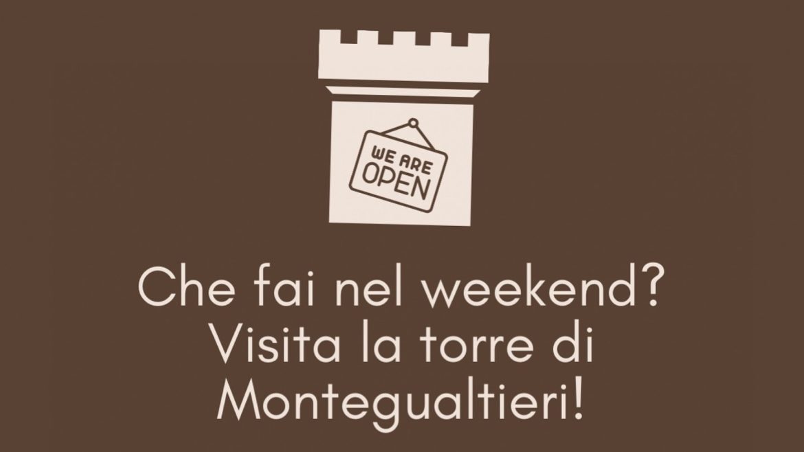 Estate a Montegualtieri con la visita alla Torre e al borgo
