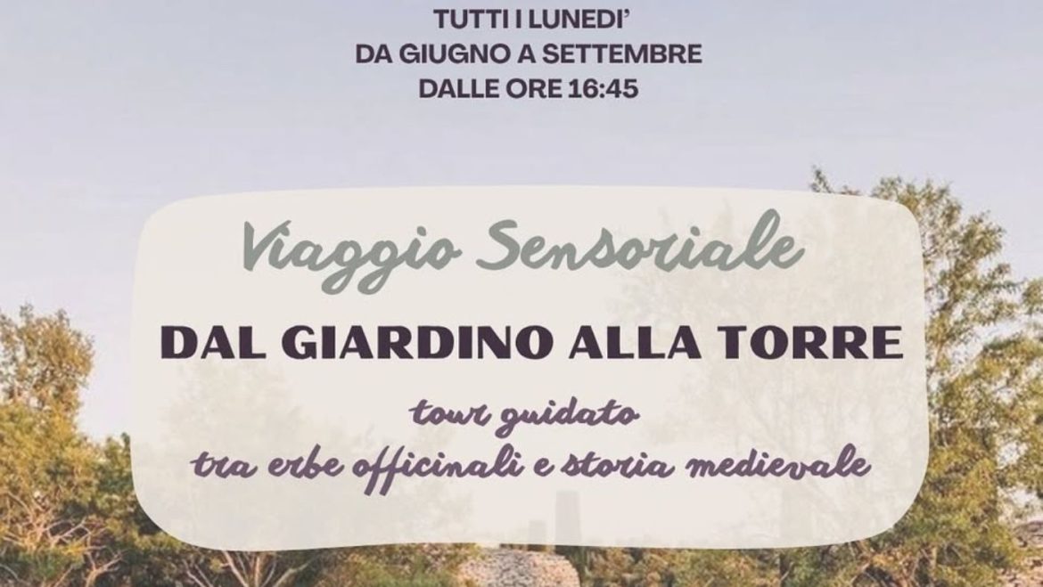 Dal Giardino alla Torre: visita e degustazione alla Torre e al Giardino Officinale a Montegualtieri e Morro d’Oro