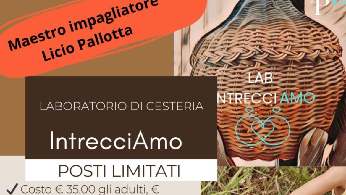 Laboratorio di Cesteria a Castrovalva di Anversa degli Abruzzi per adulti e bambini