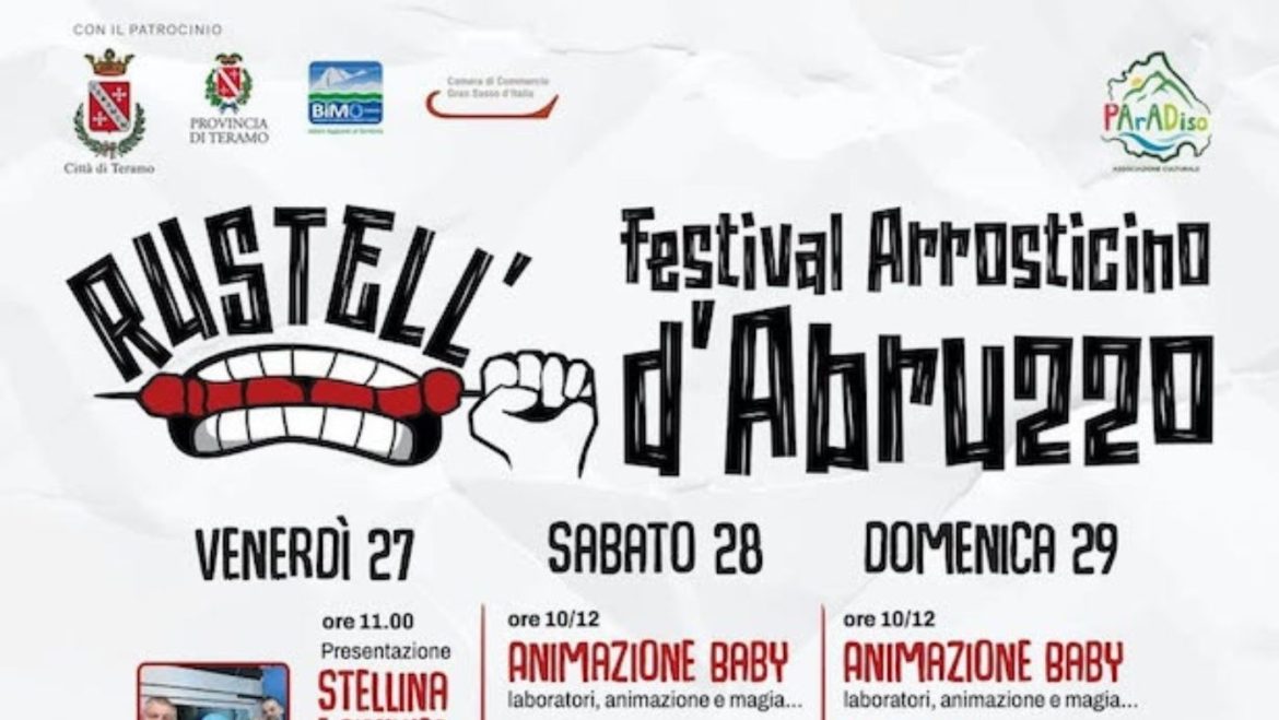 Rustell’ – Festival dell’Arrosticino a Teramo arrosticini, spettacoli, musica e animazione