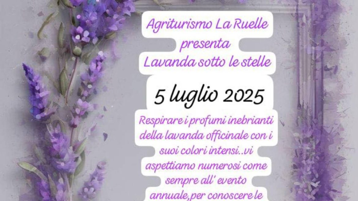 Lavanda sotto le Stelle ad Atessa profumi e sapori del territorio