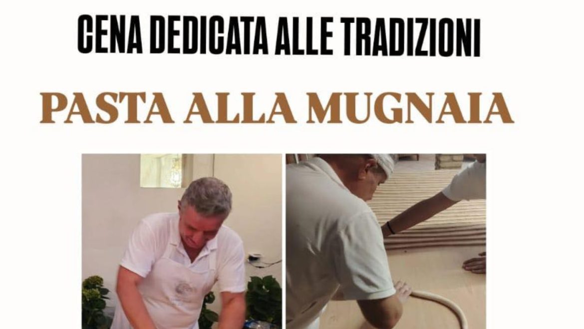 Show Cooking e Cena con Pasta alla Mugnaia a Paglieta alla scoperta delle tradizioni