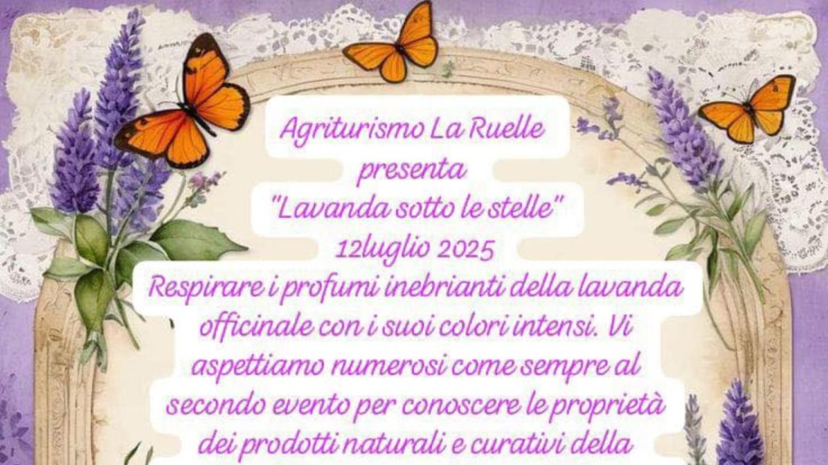 Lavanda sotto le Stelle ad Atessa nuova data con i profumi e sapori del territorio