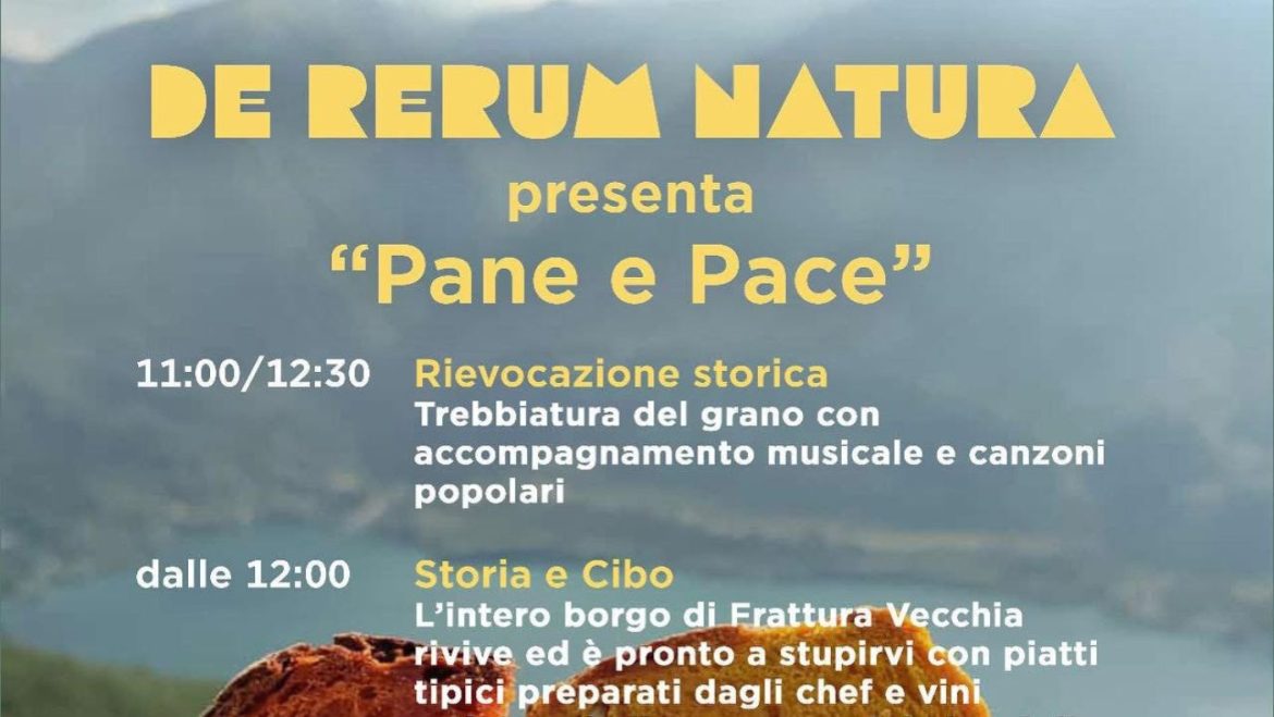 Pane e Pace a Frattura Vecchia di Scanno rievocazione storica, laboratori e degustazioni