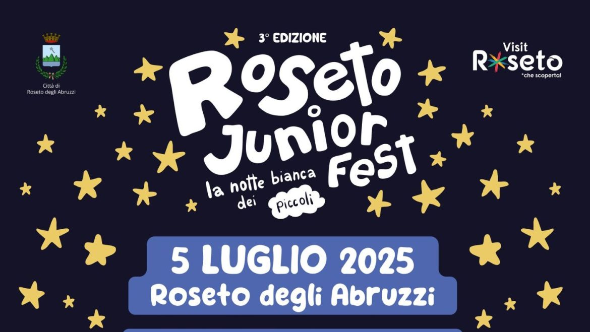 Roseto Junior Fest a Roseto degli Abruzzi La Notte Bianca dei Piccoli