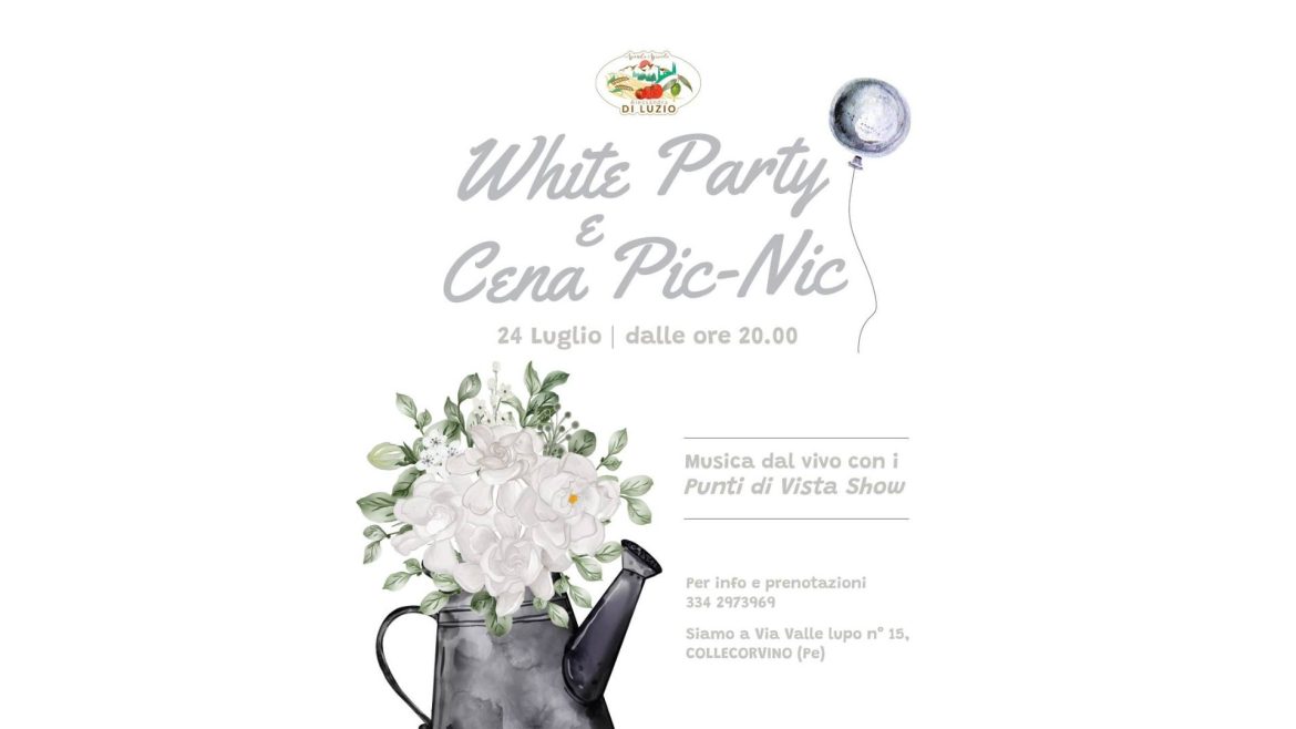 White Party e Cena Picnic a Collecorvino musica dal vivo e gusto della tradizione