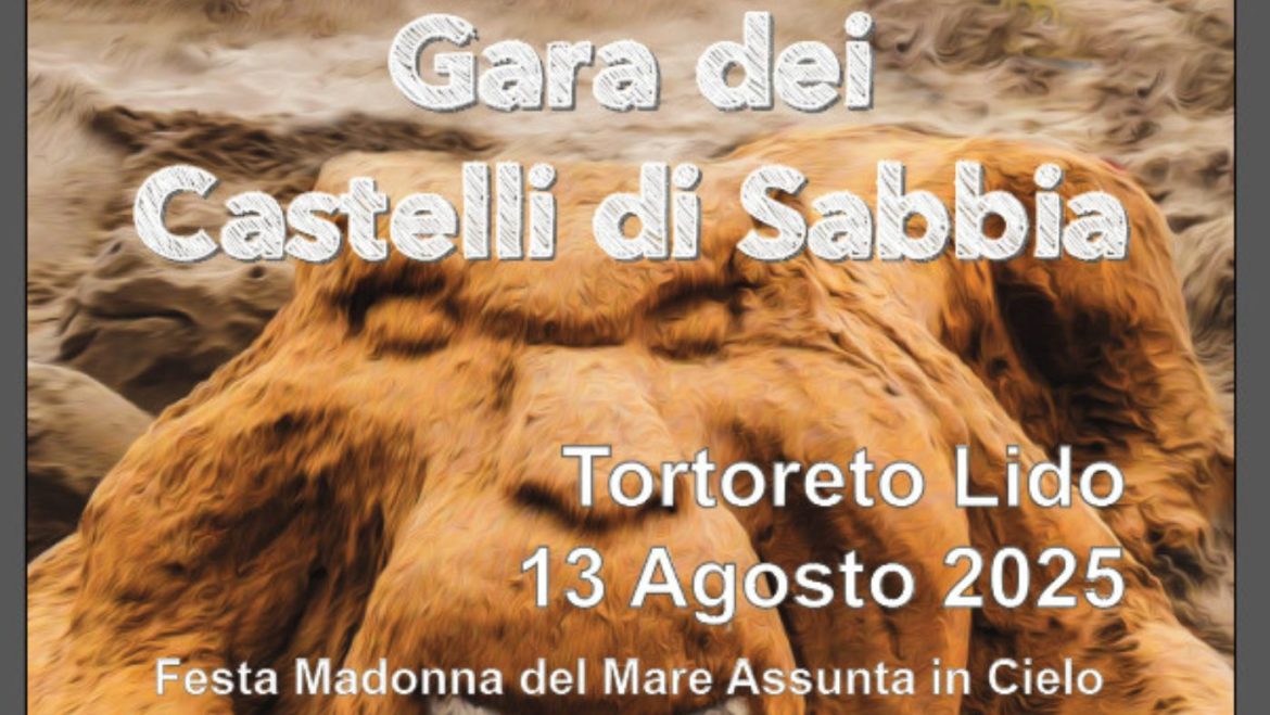 Gara di Castelli di Sabbia 2025 a Tortoreto regolamento e programma