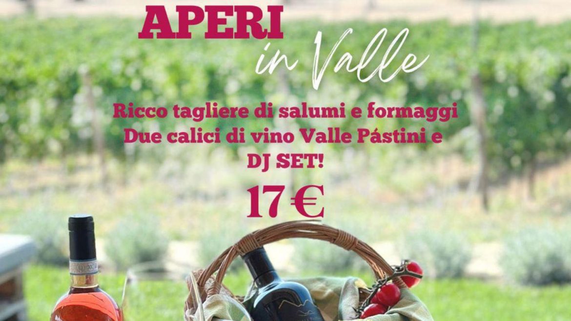 Aperi in Valle a Civitella Casanova prodotti tipici, buon vino e dj set