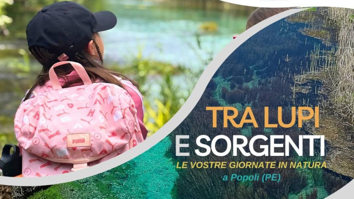 Ferragosto tra Lupi e Sorgenti a Popoli Terme con omaggio ai lettori del blog