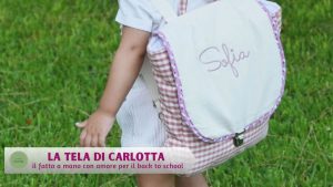 La Tela di Carlotta il fatto a mano con amore per il back to school