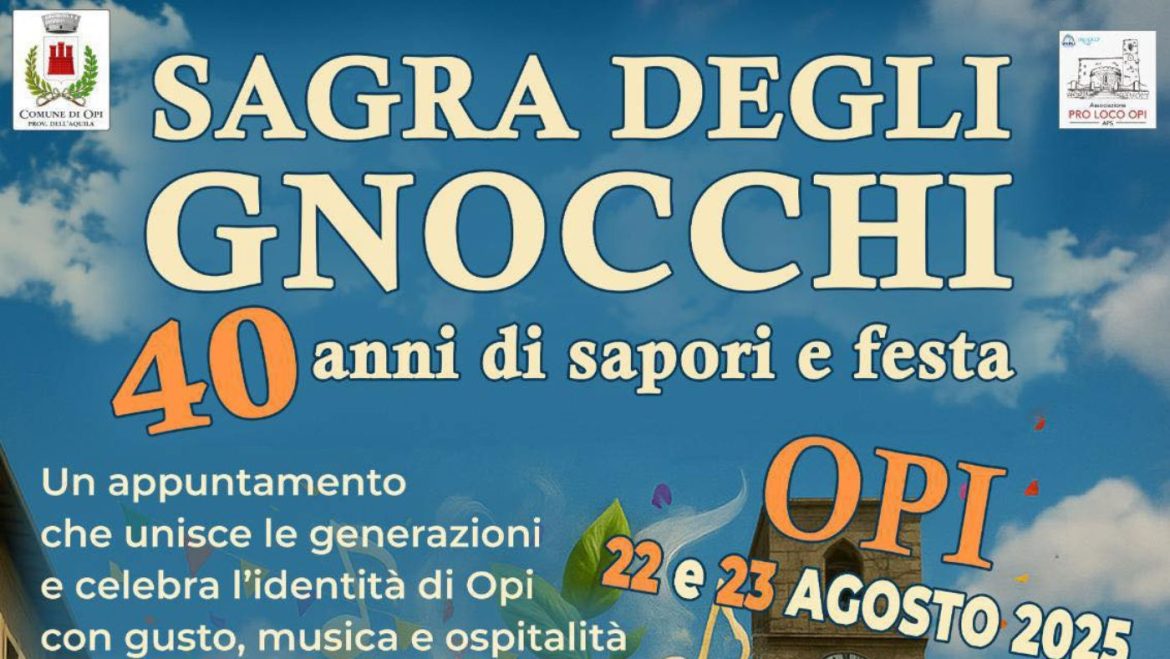 Sagra degli Gnocchi a Opi gusto, tradizione, musica e area bimbi