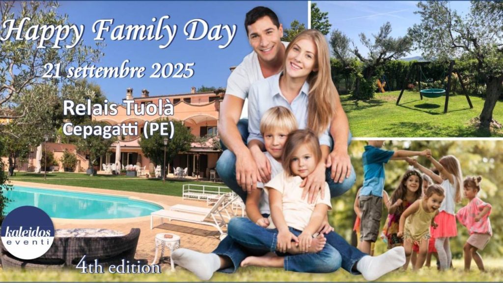Happy Family Day 2025 a Cepagatti il programma completo della festa