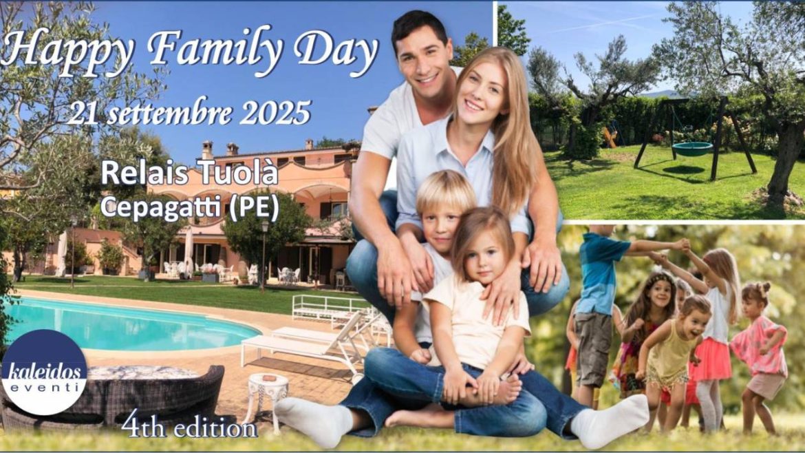 Happy Family Day 2025 a Cepagatti il programma completo della festa