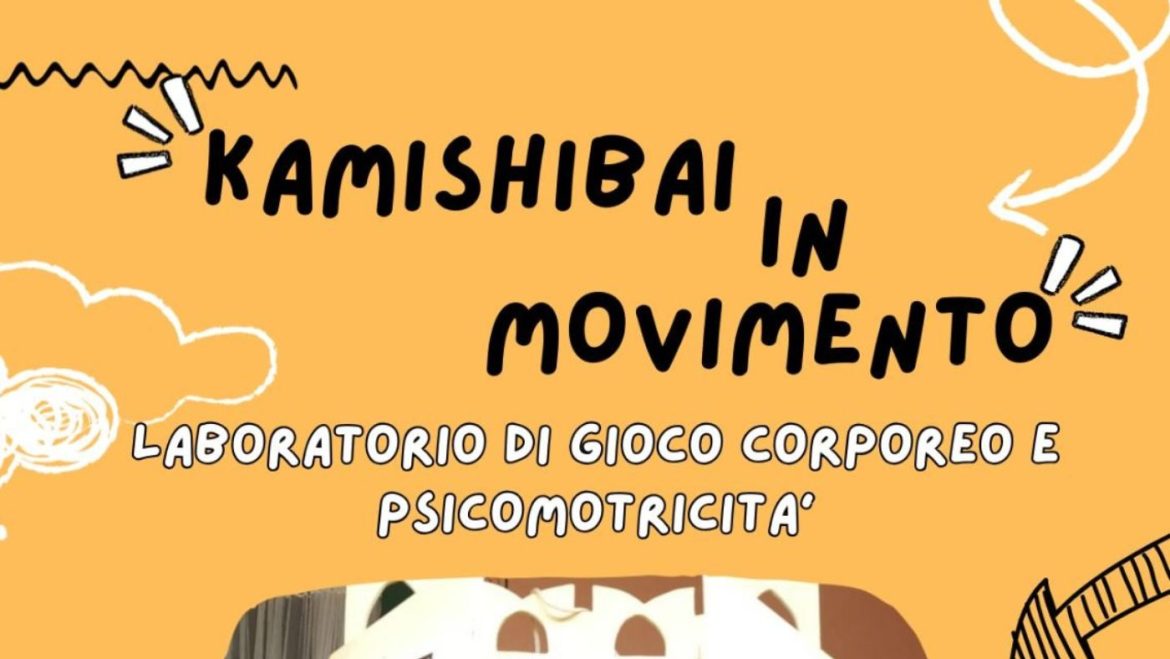 Kamishibai in movimento a Bellante laboratorio di gioco corporeo e psicomotricità
