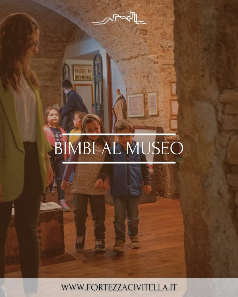 Famu Giornata delle Famiglie al Museo a Civitella del Tronto con Bimbi al Museo
