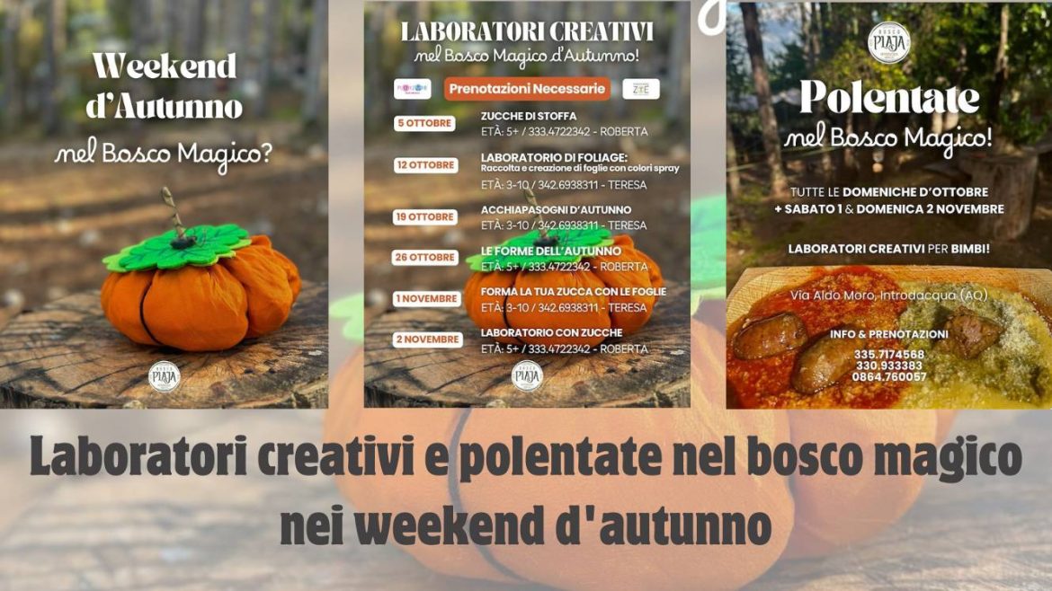 Laboratori creativi e polentate nel bosco magico nei weekend d’autunno