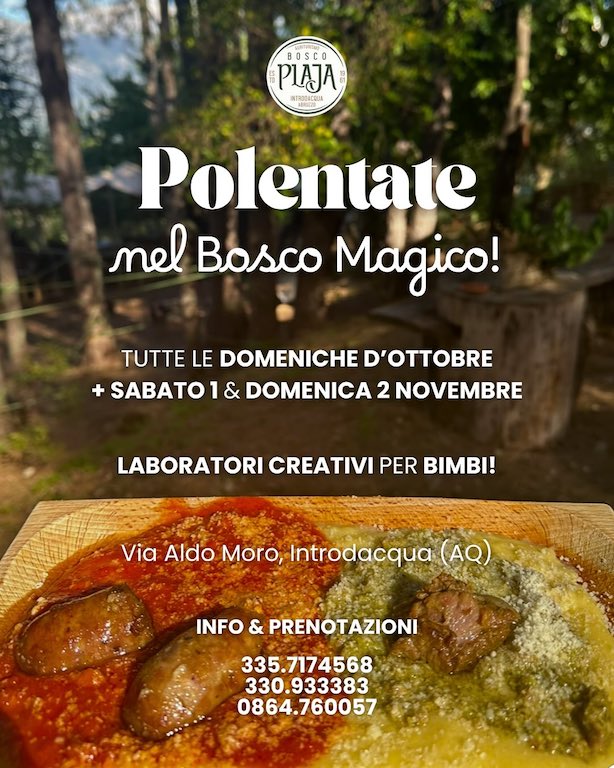 Polentate nel bsoco magico a Introdacqua