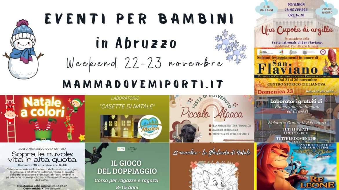 Cosa fare il 22 e il 23 novembre in Abruzzo eventi per bambini e adulti