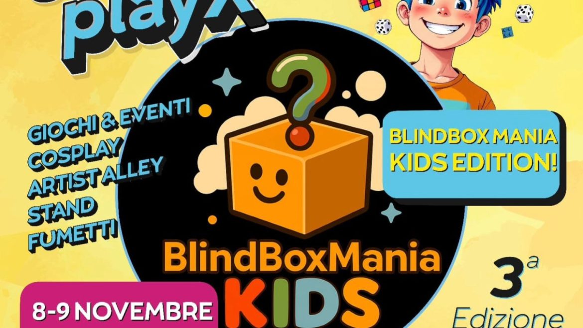 Blindboxmania Kids Edition al Centro Universo di Silvi Marina