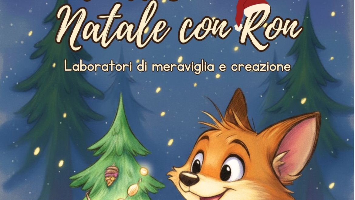 L’attesa del Natale con Ron a Pescara laboratori di meraviglia e creazione