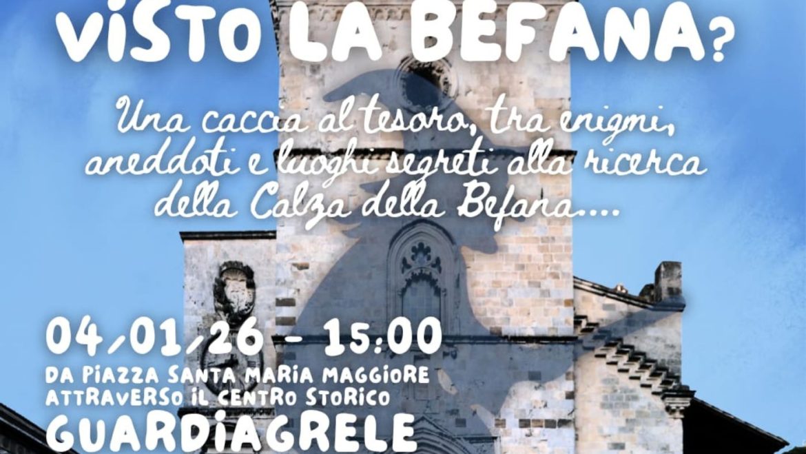Befana a Guardiagrele con Caccia al Tesoro indizi nei vicoli e sorpresa finale