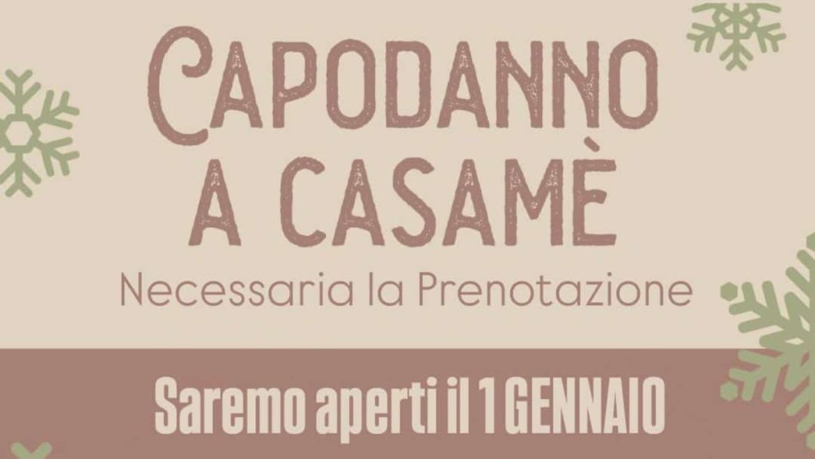 Capodanno a Civitaquana da Casamè con i sapori e i profumi della tradizione