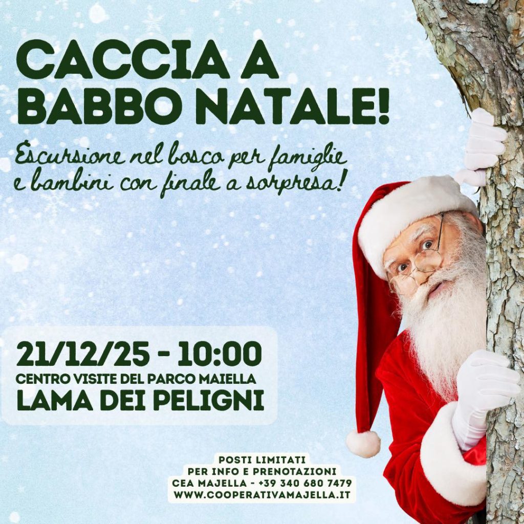 Caccia a Babbo Natale a Lama dei Peligni escursione, area faunistica e sorpresa finale