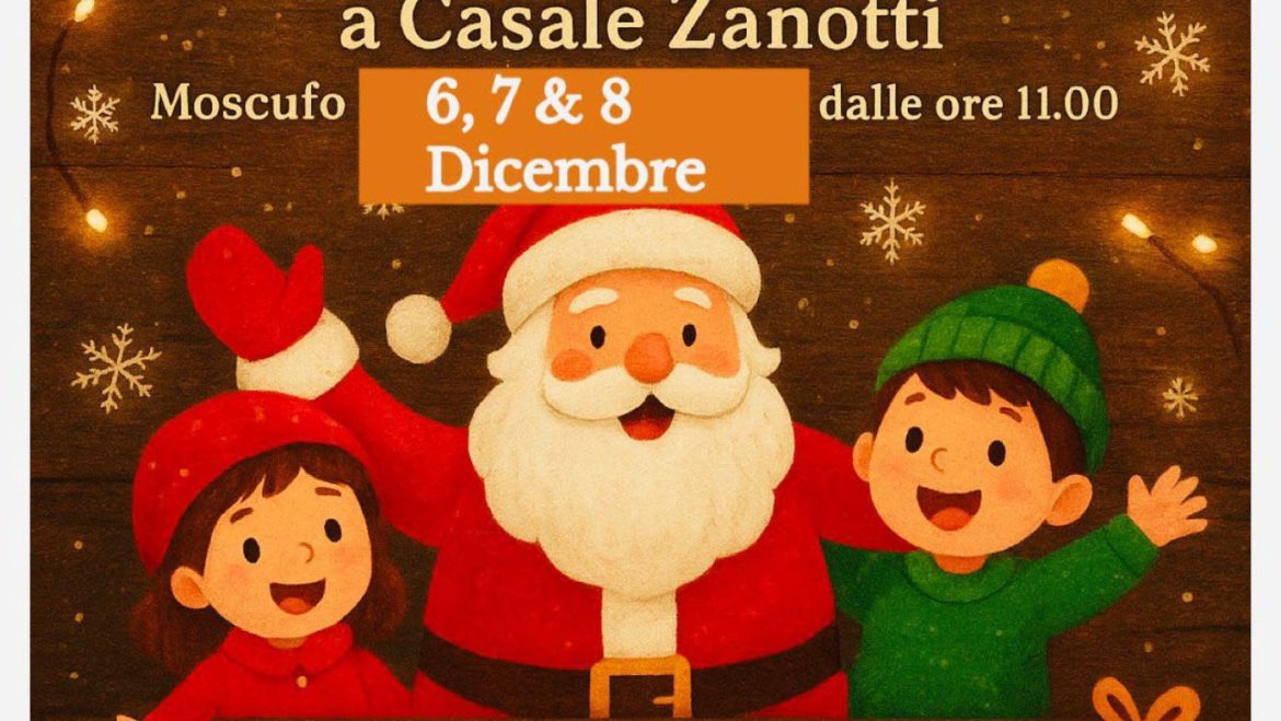 Christmas Family Day a Moscufo da Casale Zanotti laboratorio, aperitivo, pranzo e animazione