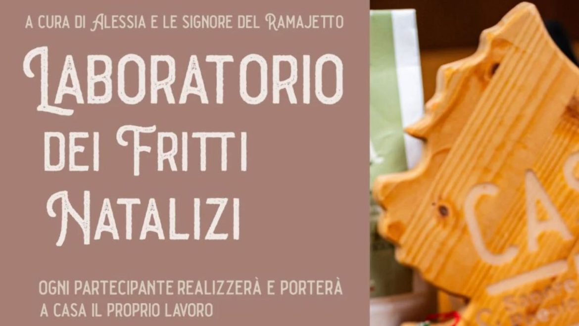 Laboratorio di Fritti Natalizi a Civitaquana il gusto della tradizione natalizia