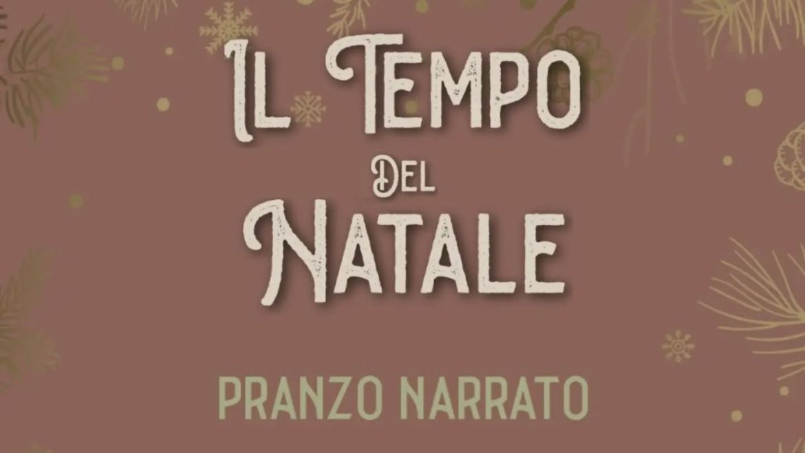 Il tempo del Natale a Civitaquana pranzo narrato da Casamè seconda edizione