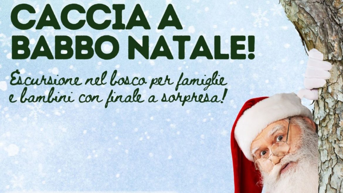 Caccia a Babbo Natale a Lama dei Peligni escursione, area faunistica e sorpresa finale