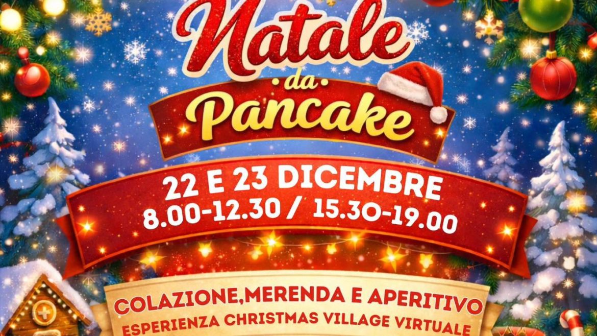 Natale da Pancake a Giulianova Christmas Village con colazione, merenda e aperitivo