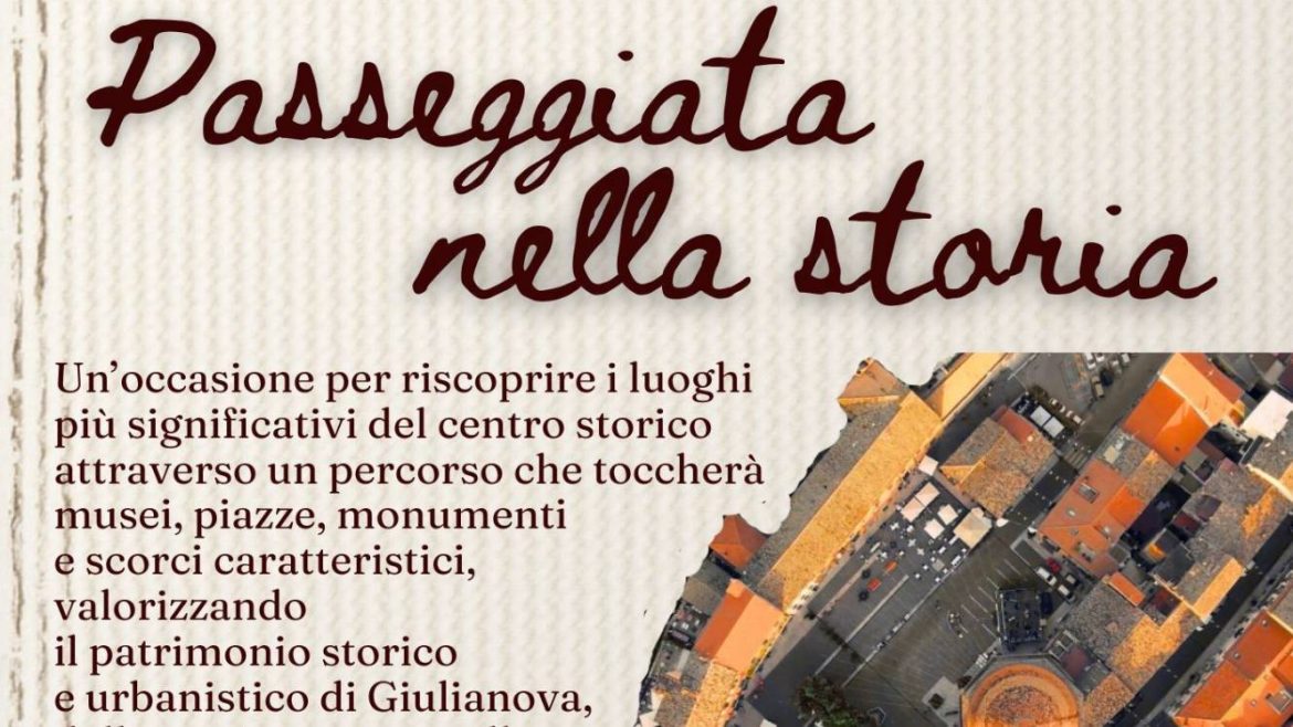 Passeggiata nella storia a Giulianova con il Polo Museale Civico evento gratuito