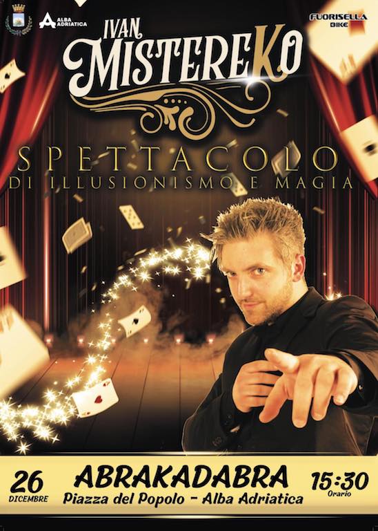 Spettacolo di Illusionismo e Magia ad Alba Adriatica di Fuorisella Bike