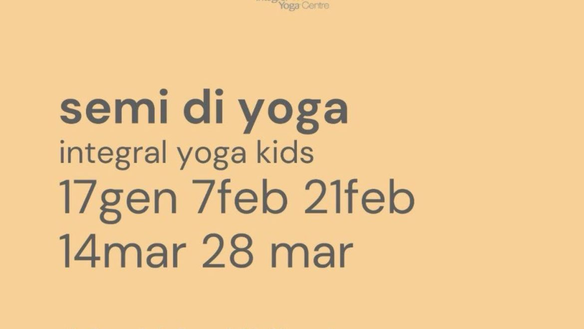 Semi di Yoga Integral Yoga Kids a Teramo fino a marzo