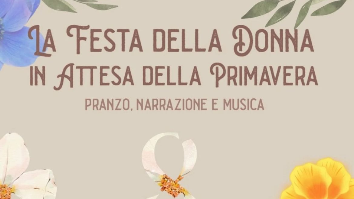 Festa della Donna a Civitaquana pranzo, narrazione e musica da CasaMè