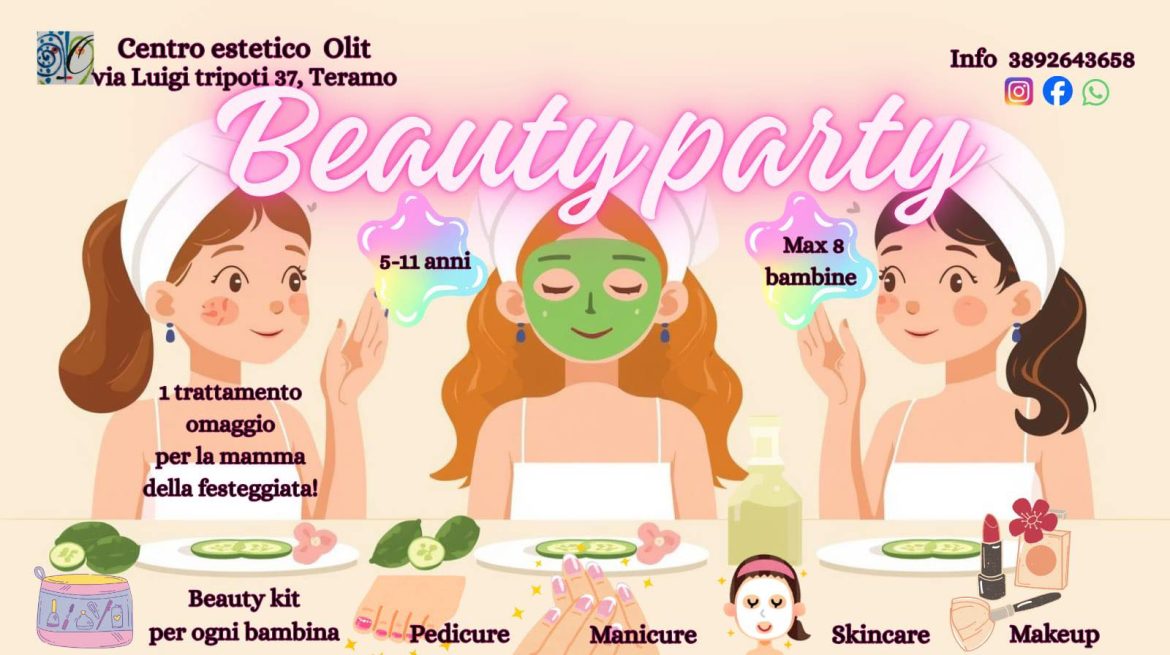 Beauty Party a Teramo per festeggiare un compleanno da principessa
