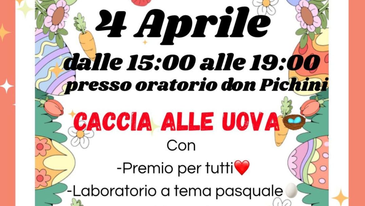 Caccia alle Uova a Mosciano Sant’Angelo laboratorio, merenda e premi