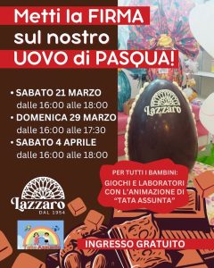 Lazzaro dolciaria- uovo gigante da firmare con giochi e animazione a L'Aquila