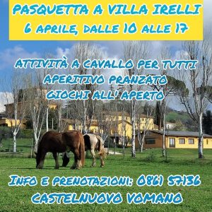 Pasquetta a Villa Irelli natura, cavalli, giochi all'aperto e buon cibo