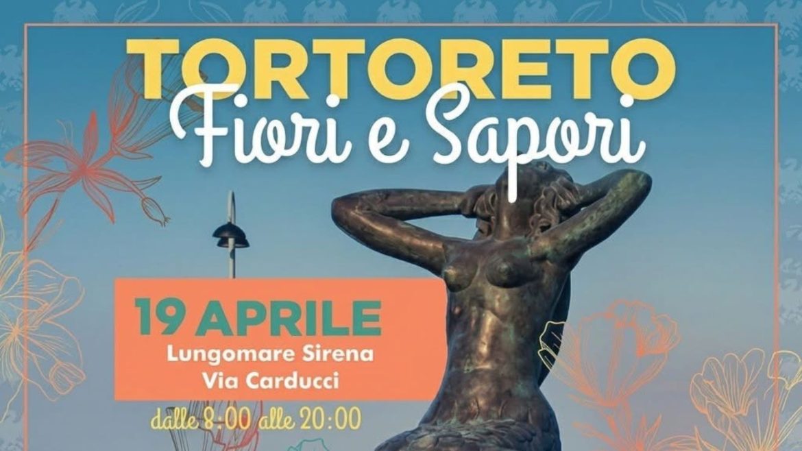 Tortoreto Fiori e Sapori Mercatino di Primavera a Tortoreto