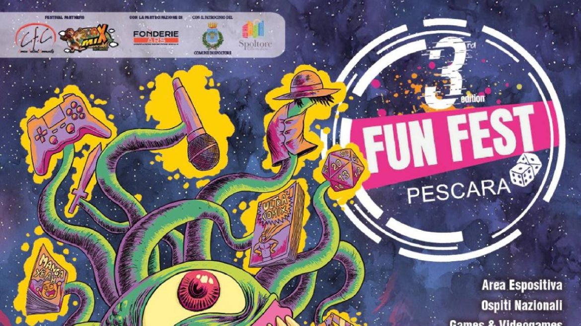 Fun Fest Pescara invasione POP a Spoltore il programma completo dei tre giorni di festa