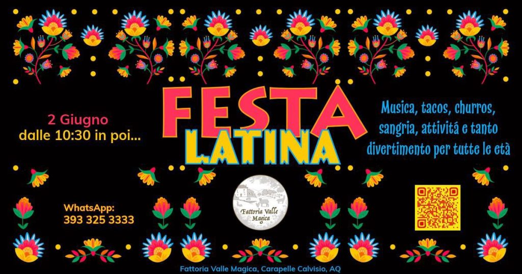 2 giugno a Carapelle Calvisio c Festa Latina in Fattoria musica, pignatta e super sconto
