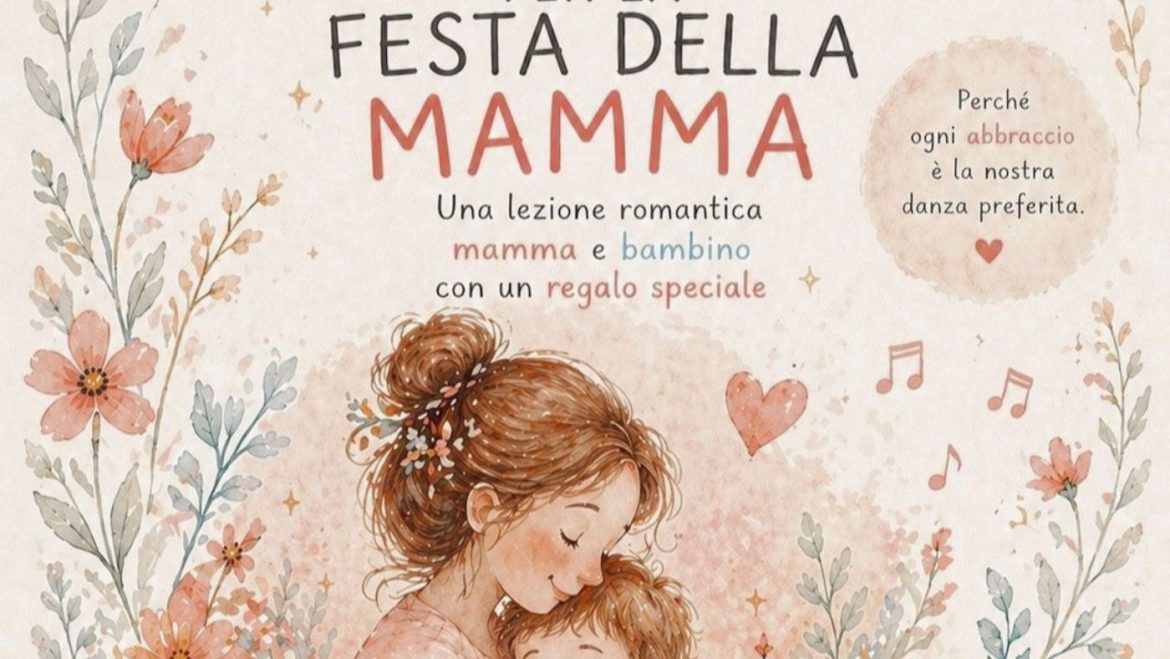 Speciale Danzatricità per la Festa della Mamma a Giulianova con regalo per le mamme