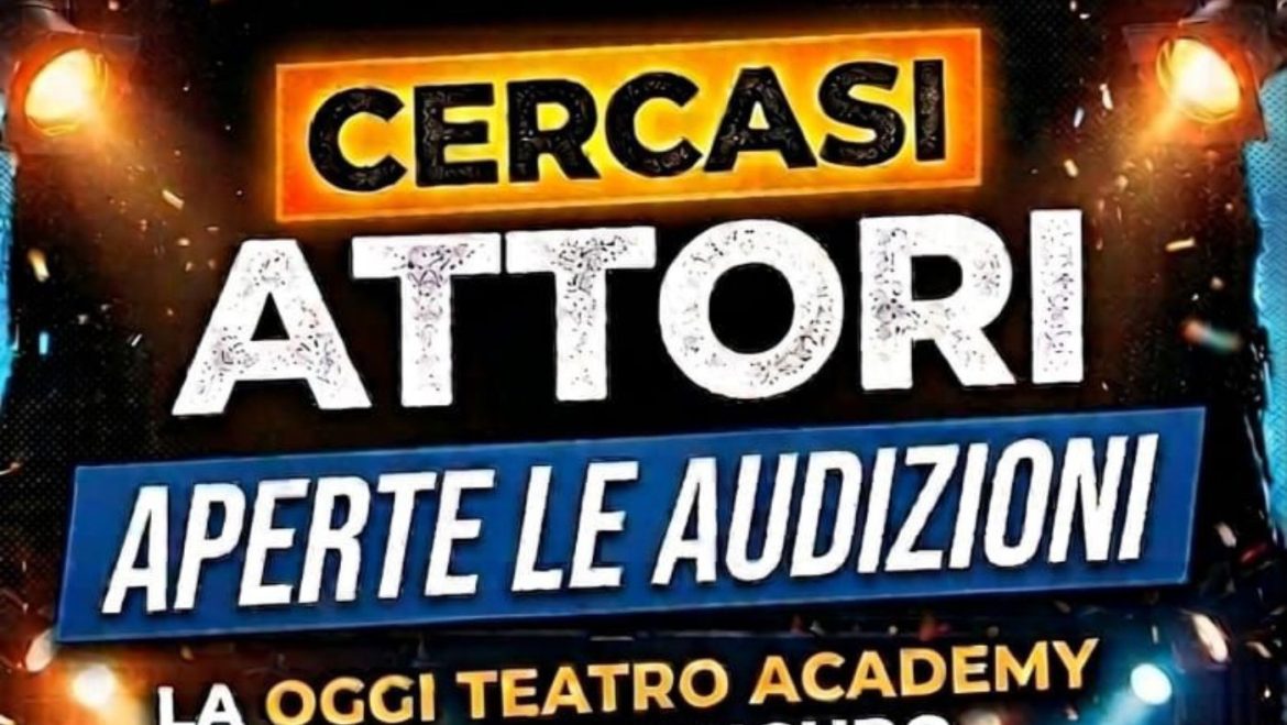 “Cercasi Attori” audizioni per laboratori teatrali per spettacoli estivi a Martinsicuro