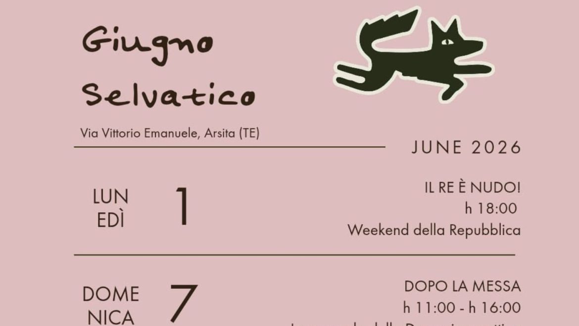 Giugno Selvatico ad Arsita il programma completo degli eventi di giugno
