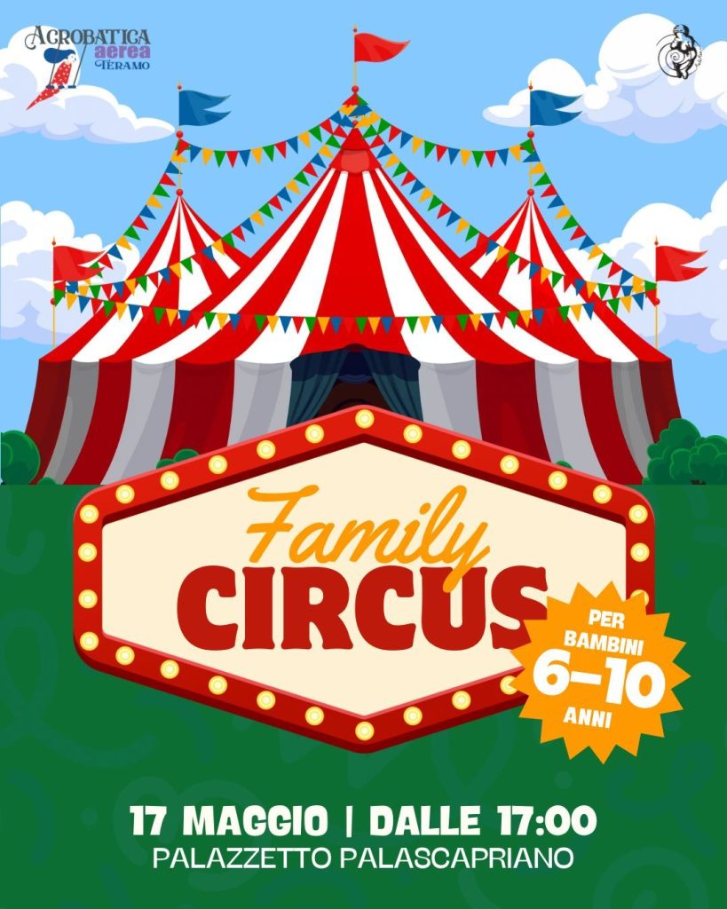 Family Circus a Teramo movimento, gioco ed equilibrio per adulti e bambini